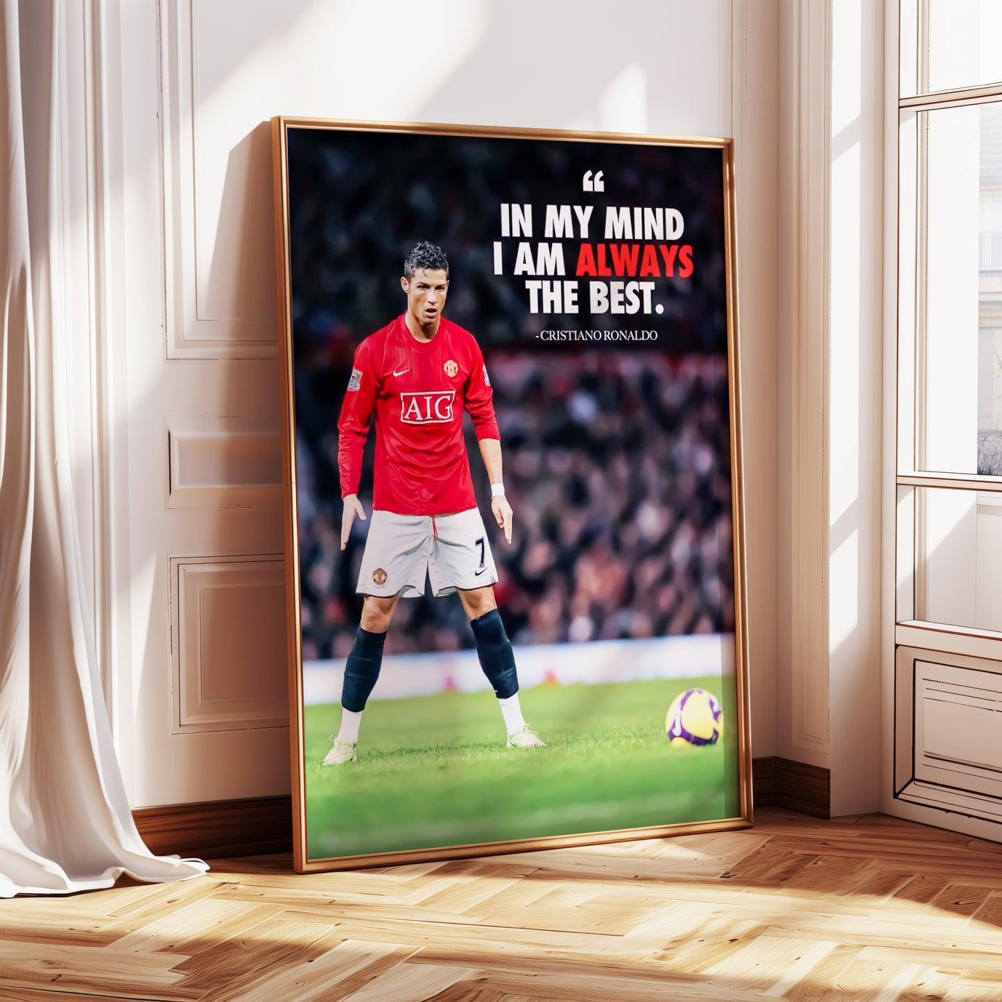 Cristiano Ronaldo "In My Mind I Am Always The Best" Poster Print