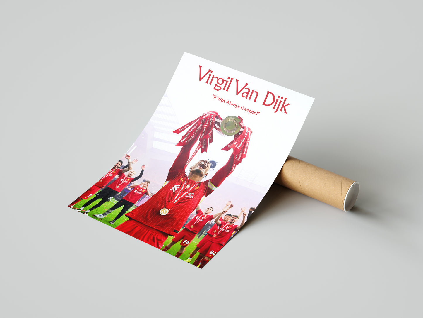 Virgil Van Dijk "It Was Always Liverpool" Poster