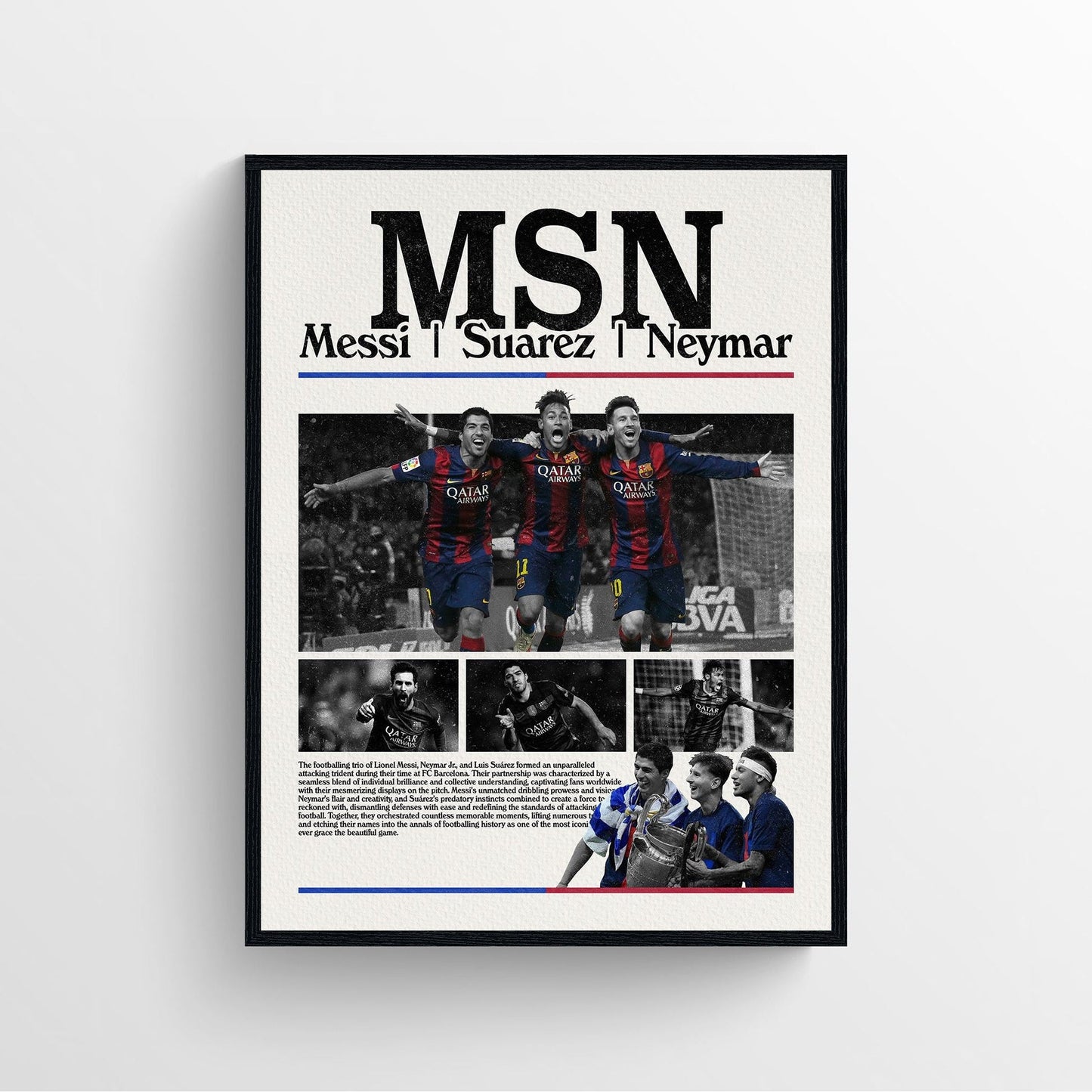 Messi, Neymar, Suarez "MSN" Poster Print