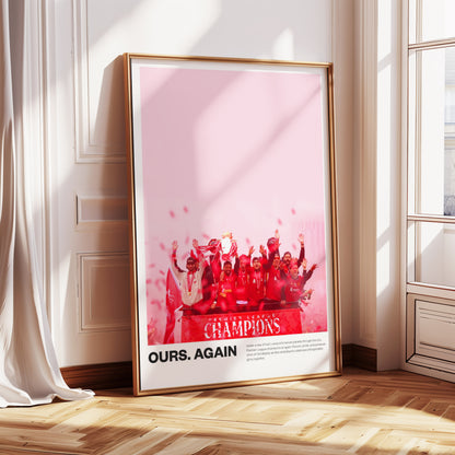 Liverpool "Ours Again" Poster