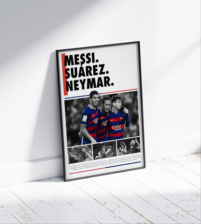 Messi, Neymar, Suarez Poster