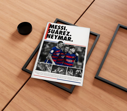 Messi, Neymar, Suarez Poster