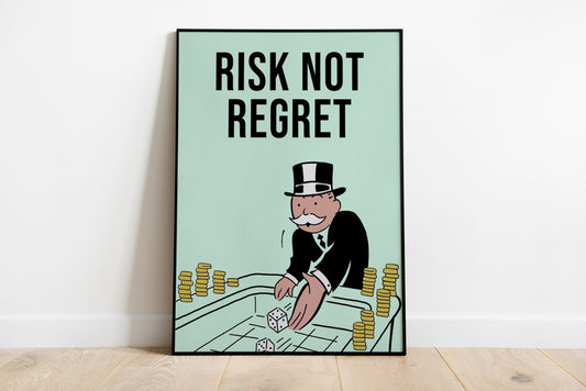 Monopoly "Risk Not Regret" Poster Print