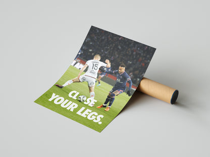 Neymar "Close Your Legs" Poster Print