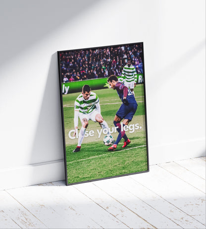 Neymar Jr 'Close Your Legs' Poster