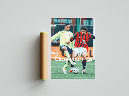 Ronaldinho "Close Your Legs" Poster Print