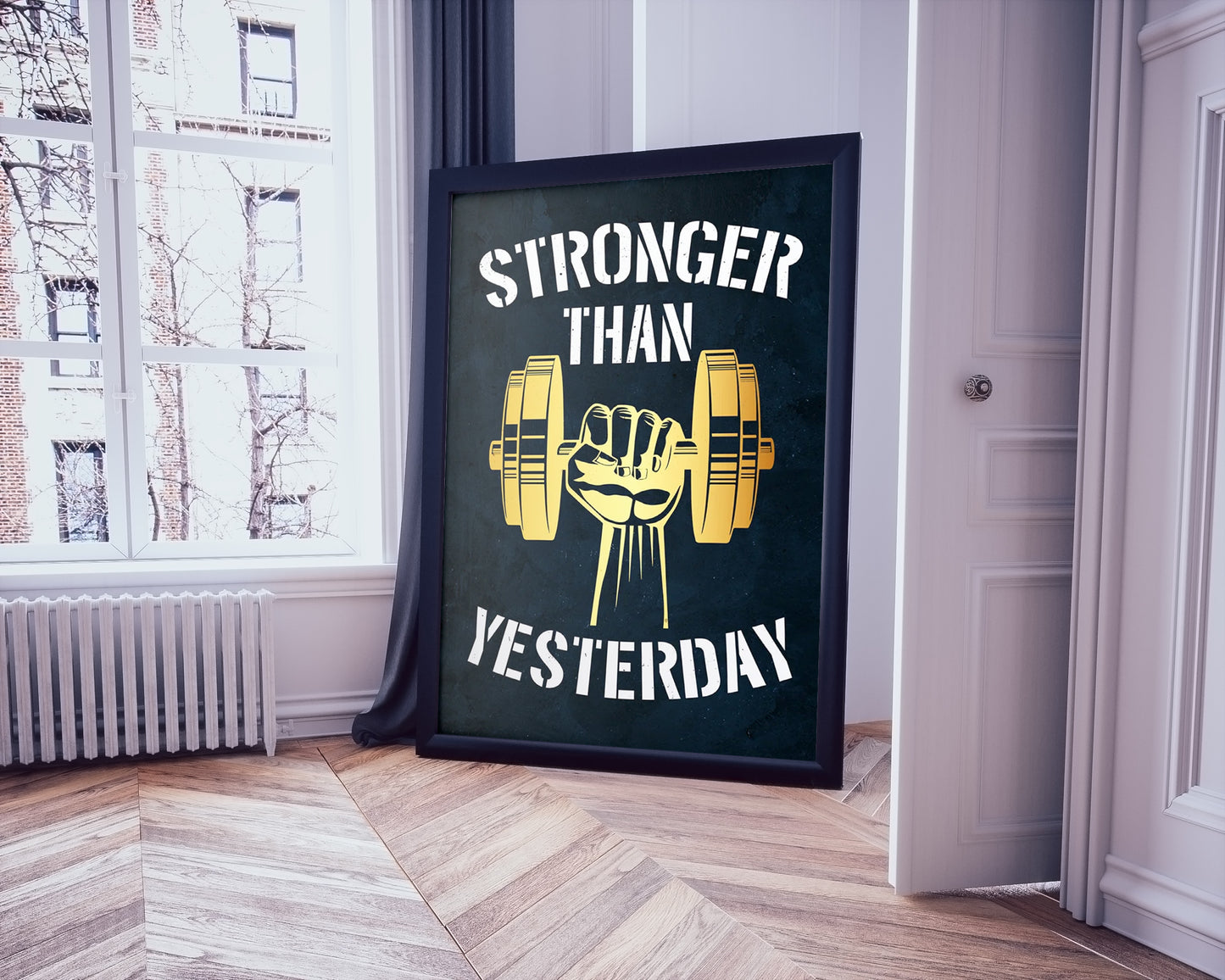 "Stronger Than Yesterday" Poster Print