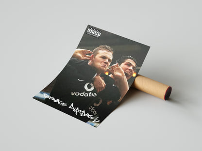 Rooney & Ronaldo "Teenage Dirtbags" Poster Print