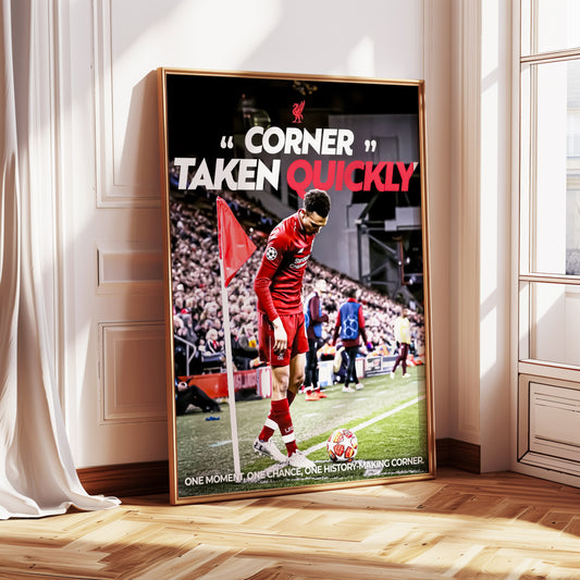 Trent Alexander-Arnold "Corner Taken Quickly" Poster